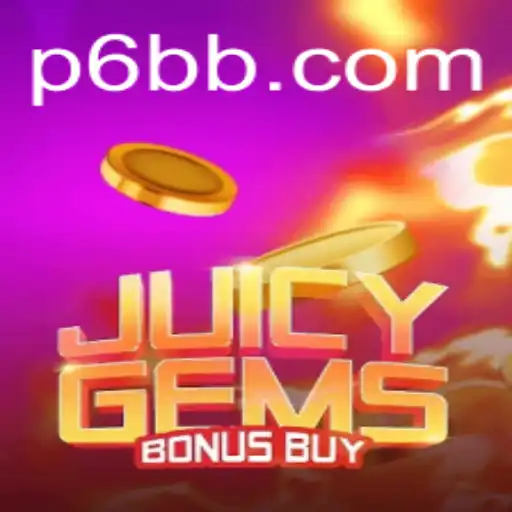 Discover the Thrills of JuicyGemsBonusBuy on 6bb.com